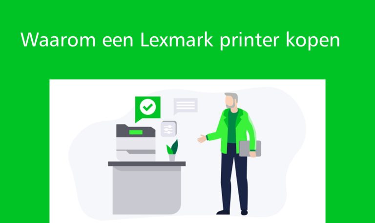Waarom een Lexmark printer kopen?